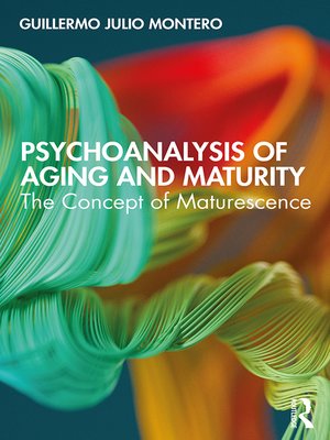 cover image of Psychoanalysis of Aging and Maturity